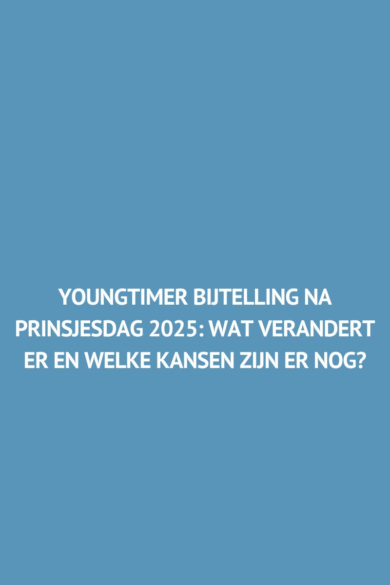 Youngtimer bijtelling na Prinsjesdag 2025: wat verandert er en welke kansen zijn er nog?